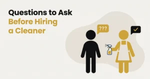 Questions to Ask a House Cleaner