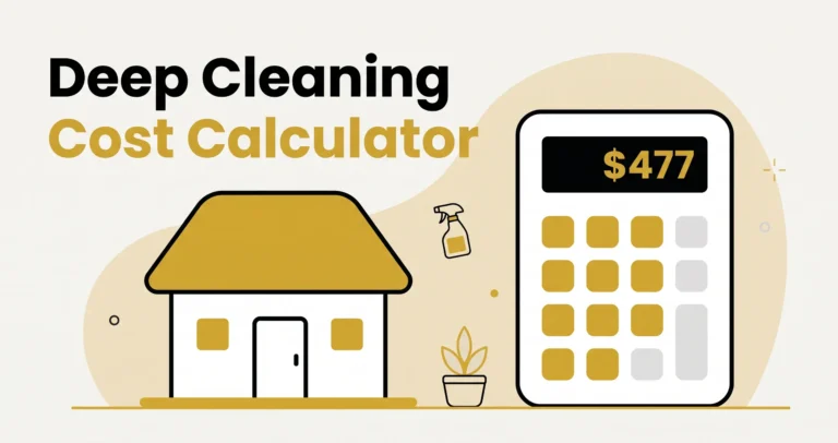 Deep Cleaning Cost Calculator